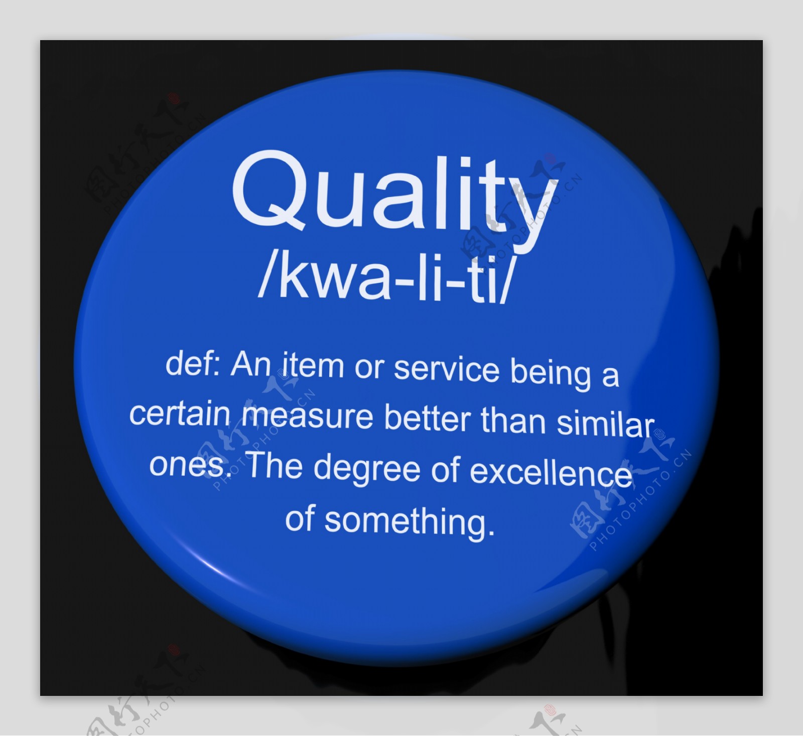 质量的定义按钮显示出优良的优质产品